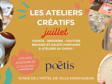Ateliers créatifs Juillet