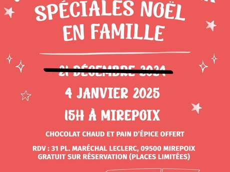 Visite spéciale Noël en famille