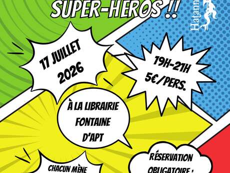 Soirée Super-héros