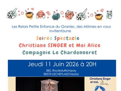 Soirée spectacle "Christiane Singer et Moi Alice" Compagnie le Chardonneret