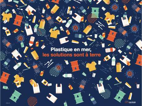 Exposition : Plastique en mer, les solutions sont à la terre