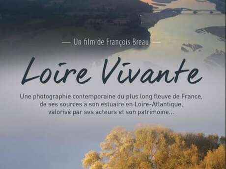 Culture pour Tous - Projection documentaire "Loire vivante"