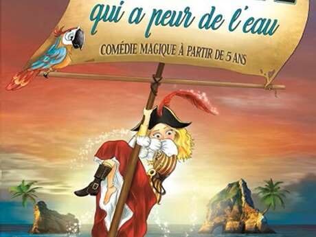 Plein les Mirettes : La pirate qui a peur de l'eau