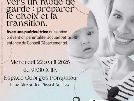 (A)ntre Parents : De la maison vers un mode de garde : préparer le choix et la transition.