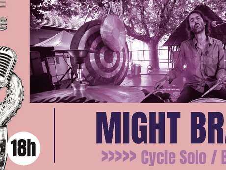 Concert Might Brank - Cycle solo / Batterie