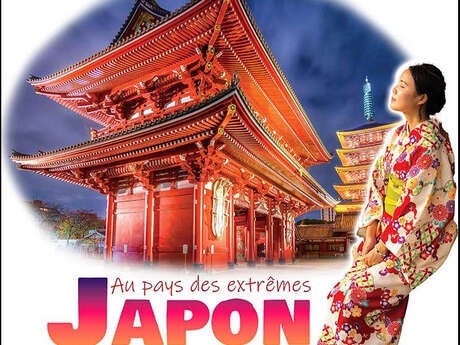 JAPON, au pays des extrêmes
