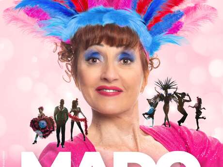 Spectacle Noëlle Perna - Mado fait son cabaret