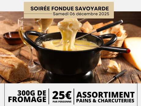 Soirée fondue Savoyarde
