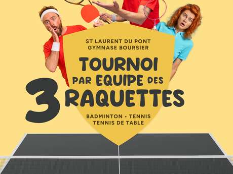 Tournoi des 3 raquettes