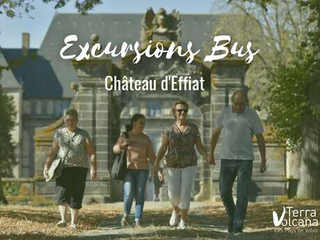 Les excursions en bus : A la découverte du Château d’Effiat