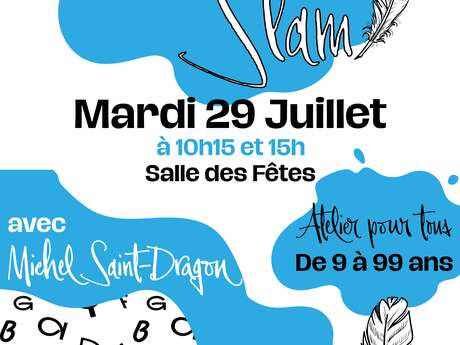 Atelier Slam
