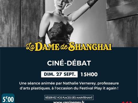Ciné-débat - LA DAME DE SHANGHAÏ