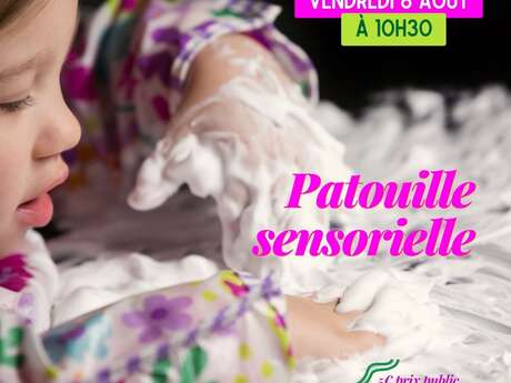 Patouille sensorielle