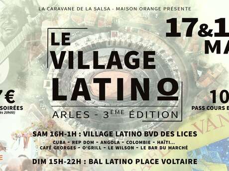 Le Village Latino d'Arles - 3ème édition