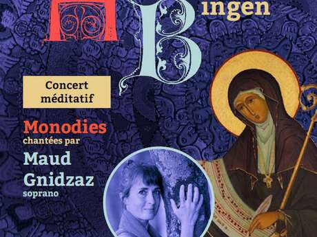 Concert Méditatif - Hildegard von Bingen