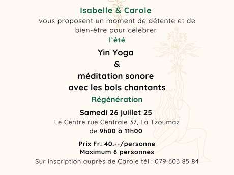 Yin Yoga & Méditation sonore avec les bols chantants - Le Centre