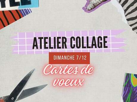 Atelier de collage artistique : les cartes de voeux