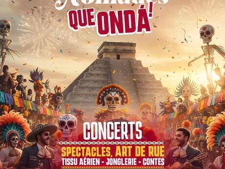 2ème édition des nuits nomades  : Que onda !