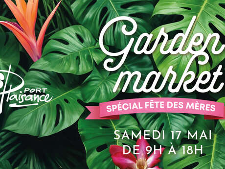 Garden Market Spécial Fête des Mères