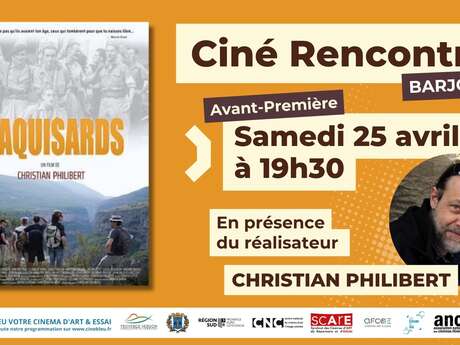 Ciné rencontre : Maquisards