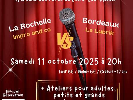 Match d'improvisation :  La Rochelle vs Bordeaux