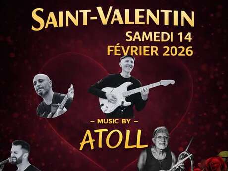 L'Essentiel fête la Saint Valentin avec le groupe Atoll