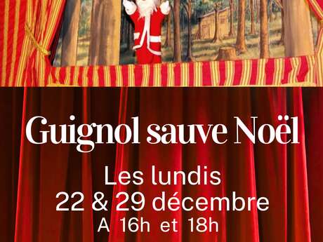Spectacle enfant : Guignol sauve Noël