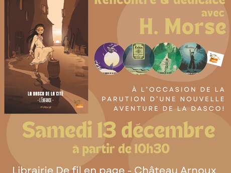 Rencontre et dédicaces avec H. Morse