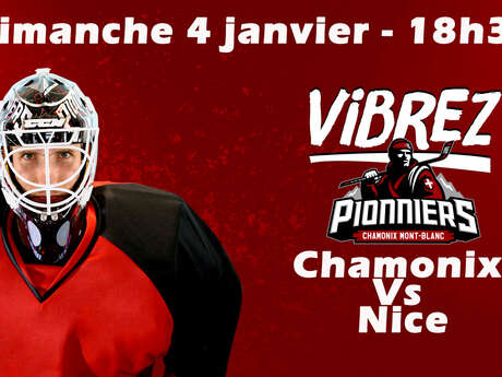 Ice Hockey Match - Chamonix Vs Nice