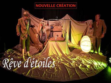 Théâtre : Rêves d'étoiles