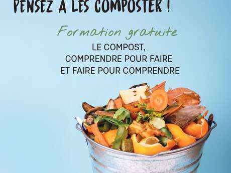 Formation composte : vous avez de beaux restes...pensez à composter!