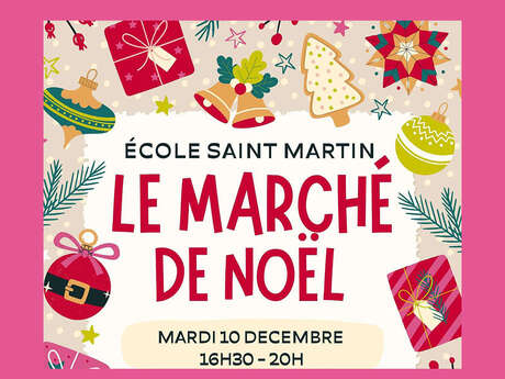 Marché de Noël de l'école Saint Martin