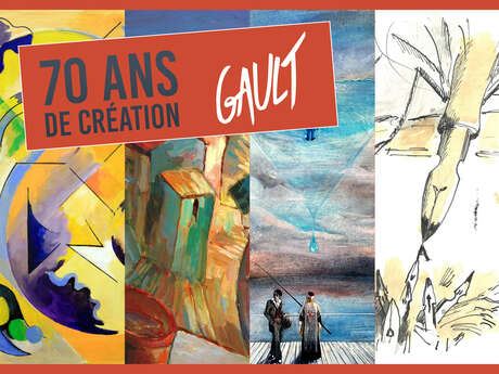 Expo Artiste " 70 ans de création Gault "