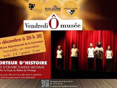 Les vendredis Ô musée -Théâtre Ô musée avec Le théâtre de l’horloge"