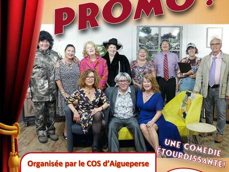 Pièce de Théâtre "Et ma promo?"