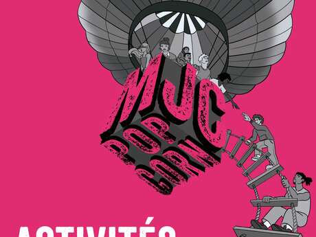 Inscriptions aux activités de la MJC Pop Corn – Saison 2025-2026