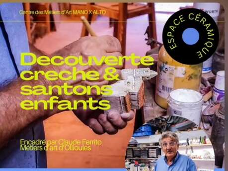 Atelier découverte crèche et santons  - Mano x Alto