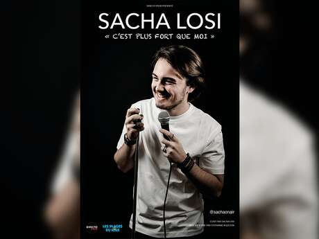 Sacha Losi - C'est plus fort que moi - Lantosque Sacha Losi - C'est plus fort que moi - Lantosque