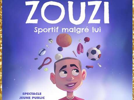 Spectacle jeune public "Zouzi, sportif malgré lui"