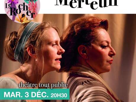 Théâtre - Merteuil - Le Rocher