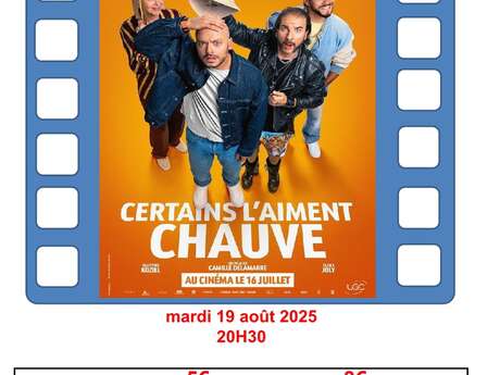 Cinéma à Valdeblore "Certains l'Aiment Chauve"