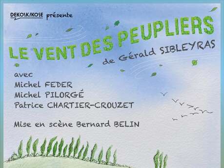 Spectacle : le Vent des Peupliers