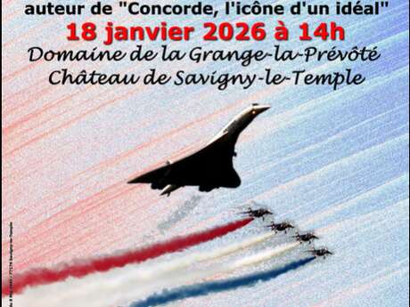 Conférence "Concorde, un idéal supersonique"