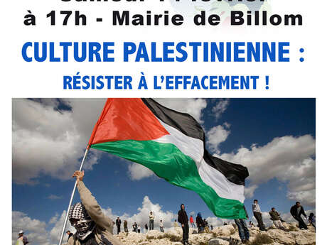 Conférence - Culture palestinienne : résister à l'effacement !