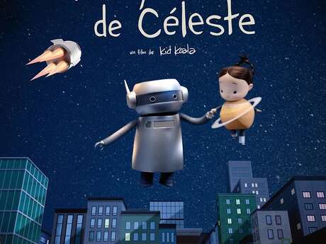 Cinéma : L'Odyssée de Céleste