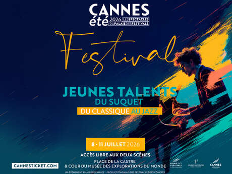 FESTIVAL DES JEUNES TALENTS DU SUQUET
