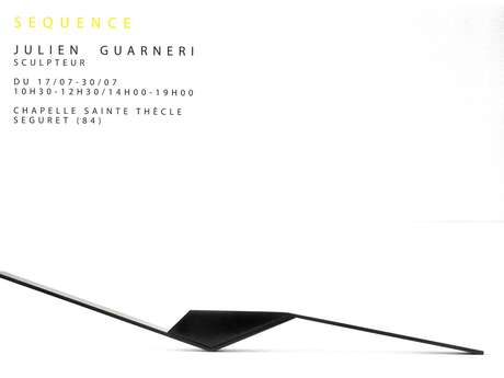 Skulpturenausstellung von Julien Guarneri – Kapelle Sainte Thècle