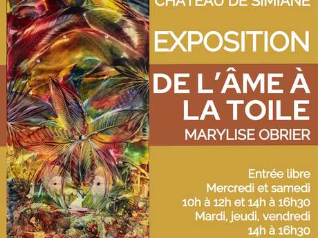 Exposition "De l'âme à la toile" de Marylise Obrier