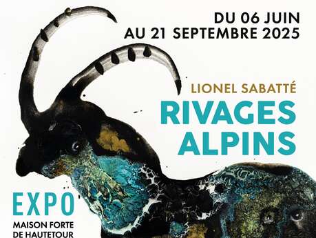 Exposition "Rivages alpins" de Lionel Sabatté