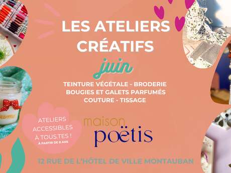 Ateliers créatifs en Juin à Montauban